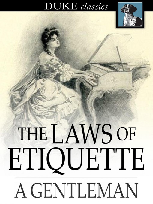 Title details for The Laws of Etiquette by A. Gentleman - Available
